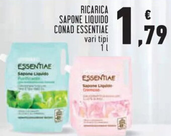 Conad RICARICA SAPONE LIQUIDO CONAD ESSENTIAE vari tipi 1 l offerta