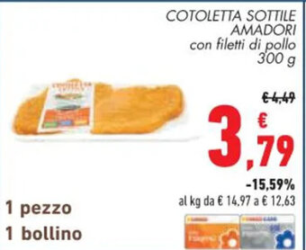 Conad COTOLETTA SOTTILE AMADORI con filetti di pollo 300 g offerta