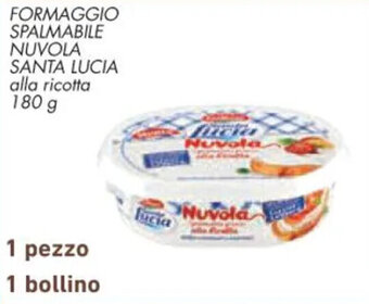 Conad FORMAGGIO SPALMABILE NUVOLA SANTA LUCIA alla ricotta 180 g offerta
