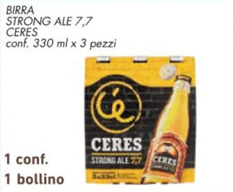 Conad BIRRA STRONG ALE 7,7 CERES conf. 330 ml x 3 pezzi offerta
