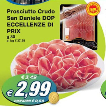 Prix Quality Prosciutto Crudo San Daniele DOP ECCELLENZE DI PRIX g 80 offerta