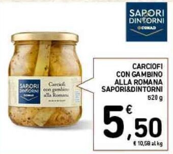 Conad CARCIOFI CON GAMBINO ALLA ROMANA SAPORI&DINTORNI 520 g offerta