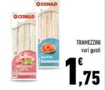 Conad TRAMEZZINI vari gusti offerta