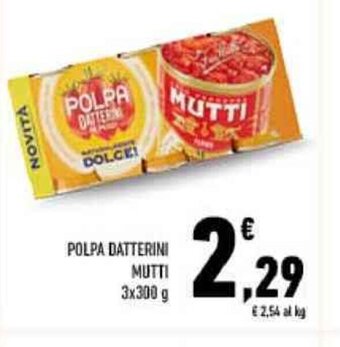 Conad POLPA DATTERINI MUTTI 3x300 g offerta