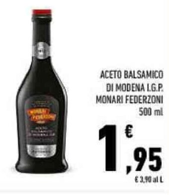 Conad ACETO BALSAMICO DI MODENA I.G.P. MONARI FEDERZONI 500 ml offerta