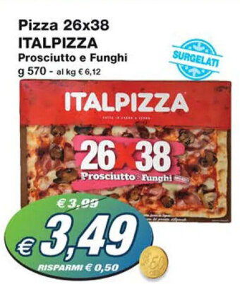 Prix Quality Pizza 26x38 ITALPIZZA Prosciutto e Funghi g 570 offerta