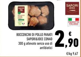 Conad Superstore BOCCONCINI DI POLLO PANATI SAPORI&IDEE CONAD 300 g offerta