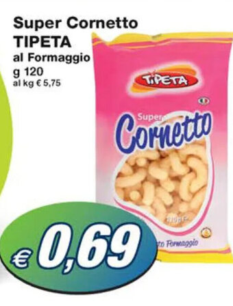Prix Quality Super Cornetto TIPETA al Formaggio g 120 offerta