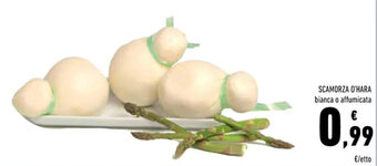 Conad Superstore SCAMORZA O'HARA bianca o affumicata offerta