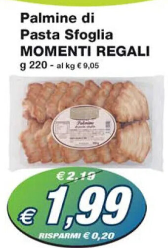 Prix Quality Palmine di Pasta Sfoglia MOMENTI REGALI g 220 offerta