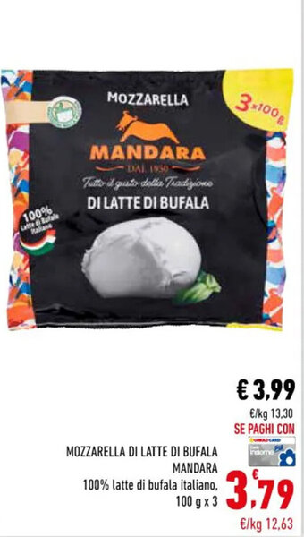 Conad Superstore MOZZARELLA DI LATTE DI BUFALA MANDARA 100 g x 3 offerta