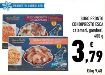 Conad Superstore SUGO PRONTO CONDIPRESTO ESCA calamari, gamberi, 400 g offerta