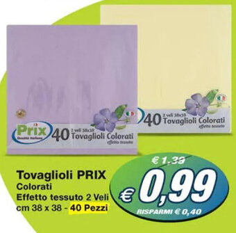 Prix Quality Tovaglioli PRIX Colorati Effetto tessuto 2 Veli cm 38 x 38 - 40 Pezzi offerta