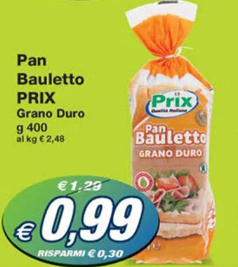 Prix Quality Pan Bauletto PRIX Grano Duro g 400 offerta