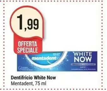 Supermercati Gulliver Mentadent Dentifricio White Now offerta