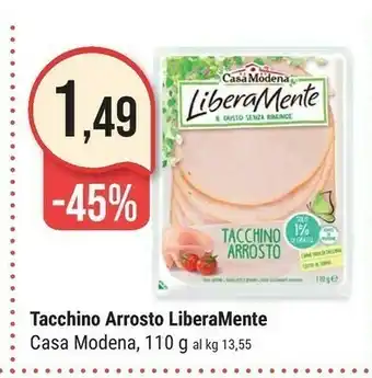 Supermercati Gulliver Casa Modena Tacchno Arrosto Liberamente offerta
