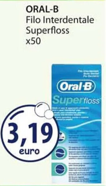 Acqua & Sapone ORAL-B Filo Interdentale Superfloss x50 offerta