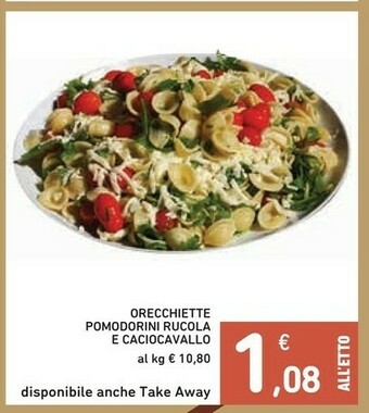Conad Orecchiette Pomodorini Rucola E Caciocavallo offerta