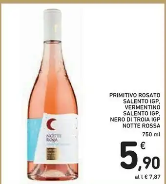 Conad Notte Rossa Primitivo Rosato Salento IGP/Vermentino Salento IGP/Nero Di Troia IGP offerta