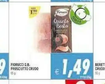 Supermercati Agorà Fiorucci Prosciutto Crudo 85 G(ml) offerta