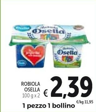 Conad Osella Robiola offerta