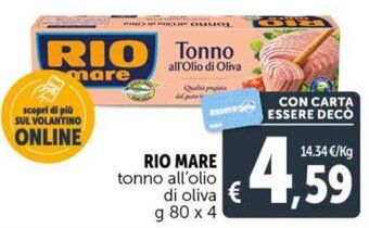 Deco Supermercati RIO MARE tonno all'olio di oliva g 80 x 4 offerta