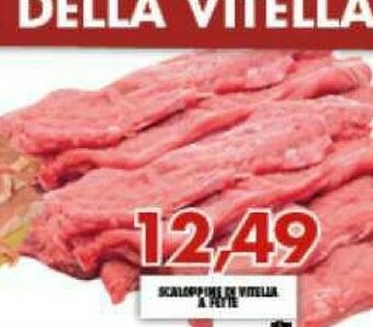 Gros Vitello offerta