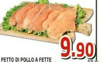 Gros Petto Di Pollo A Fette offerta
