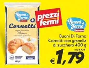 Iper Super Conveniente Buoni Di Forno Cornetti con granella di zucchero 400 g offerta