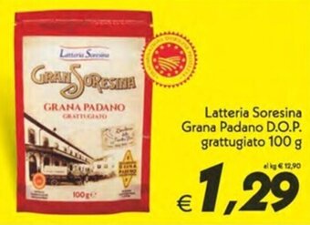Iper Super Conveniente Latteria Soresina Grana Padano D.O.P. grattugiato 100 g offerta