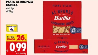 Tigros Barilla pasta al bronzo offerta