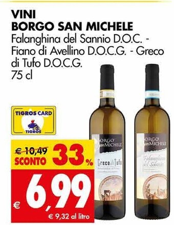 Tigros Borgo san michele vini offerta