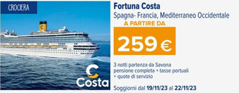 Iperal Fortuna Costa Spagna- Francia, Mediterraneo Occidentale offerta