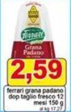 Pewex ferrari grana padano dop taglio fresco 150 g offerta