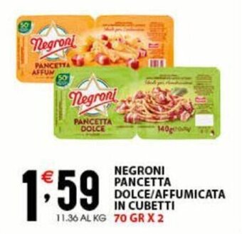 Sisa NEGRONI PANCETTA DOLCE/AFFUMICATA IN CUBETTI 70 gr x 2 offerta