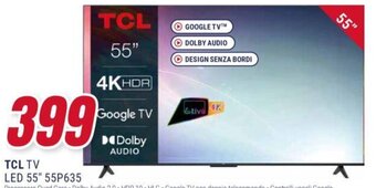 Trony TCL TV LED 55'' 55P635 offerta