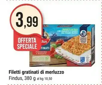 Supermercati Gulliver Findus Filetti Gratinati Di Merluzzo offerta