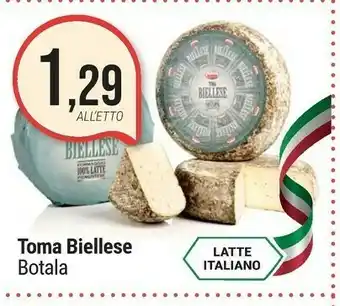 Supermercati Gulliver Botala Toma Biellese offerta