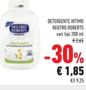 Conad Superstore DETERGENTE INTIMO NEUTRO ROBERTS vari tipi 200 ml offerta