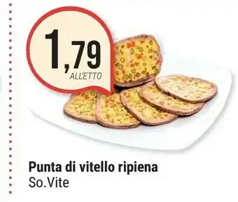 Supermercati Gulliver Punta Di Vitello Ripiena offerta