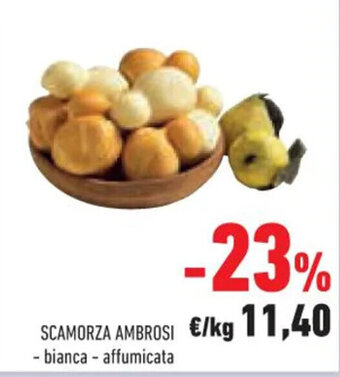 Conad Superstore SCAMORZA AMBROSI - bianca - affumicata offerta
