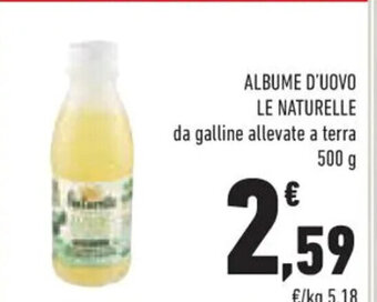 Conad Superstore ALBUME D'UOVO LE NATURELLE 500 g offerta