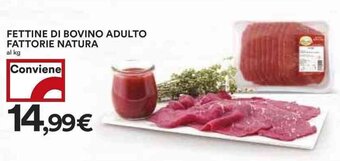 Coop FETTINE DI BOVINO ADULTO FATTORIE NATURA offerta