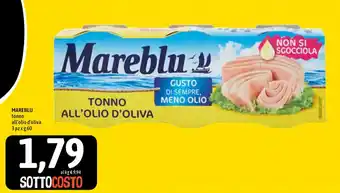 Famila Superstore Mareblu Tonno all'olio d'oliva 3pz x 60g offerta