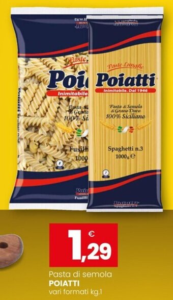 Pasta di semola POIATTI kg.1