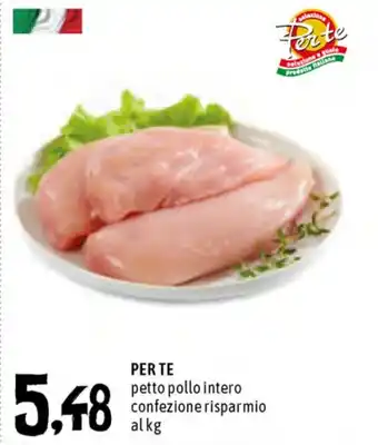 Famila Superstore Per Te Petto pollo intero confezione risparmio offerta