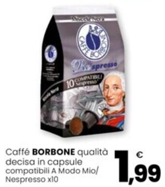 Eurospar Caffé BORBONE qualità decisa in capsule compatibili A Modo Mio/ Nespresso x10 offerta