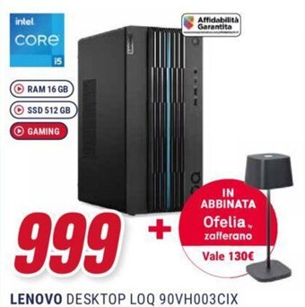 Trony LENOVO DESKTOP LOQ 90VH003CIX offerta