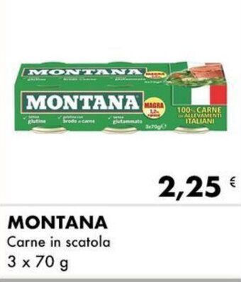 Iper Tosano MONTANA Carne in scatola 3 x 70 g offerta