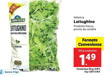 Lidl Vallericca Lattughino 250 g confezione offerta